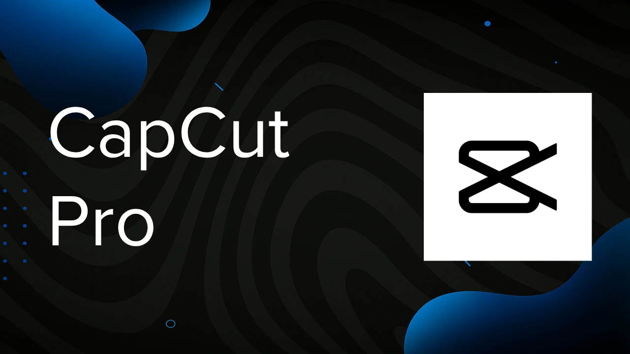 Capcut Pro